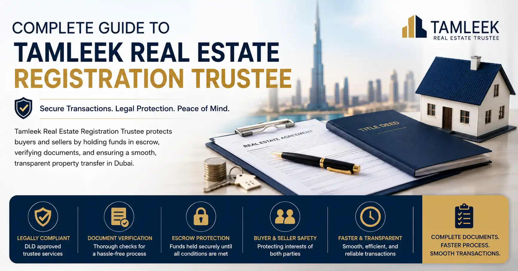 Tamleek Real Estate Registration Trustee: Secure Property Transfer Guide in Dubai