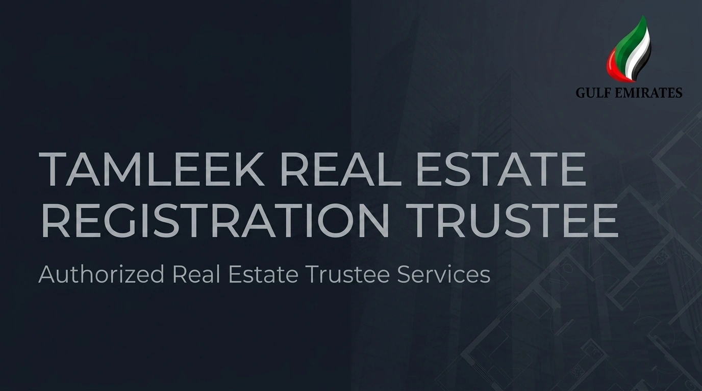 Tamleek Real Estate Registration Trustee