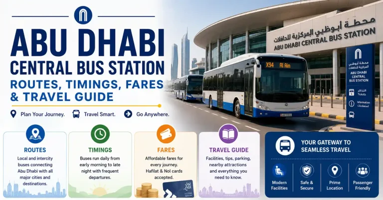 Abu Dhabi Central Bus Station: Routes, Timings, Fares and Travel Guide